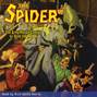 The Grey Horde Creeps - The Spider 54 (Unabridged)