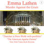 Murder Against the Grain - The Emma Lathen Booktrack Edition, Book 6