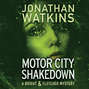 Motor City Shakedown - A Bright and Fletcher Mystery 1 (Unabridged)