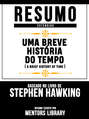 Uma Breve História Do Tempo (A Brief History Of Time) - Baseado No Livro De Stephen Hawking