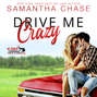 Drive Me Crazy - Road Tripping, Book 1 (Unabridged)