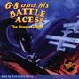 The Dragon Patrol - G-8 and His Battle Aces 10 (Unabridged)