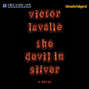 The Devil in Silver (Unabridged)