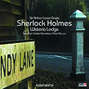Sherlock Holmes, Folge 7: Wisteria Lodge