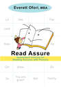 Read Assure: Guaranteed Formula for Reading Success with Phonics