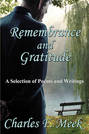 Remembrance and Gratitude: A Selection of Poems and Writings