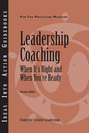 Leadership Coaching: When It's Right and When You're Ready