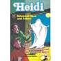 Heidi, Folge 4: Sehnsucht, Spuk und Tränen