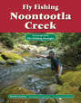 Fly Fishing Noontootla Creek