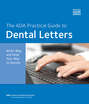 Dental Letters: Write, Blog and Email Your Way to Success with CD-ROM