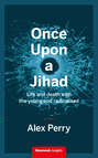 Once Upon a Jihad
