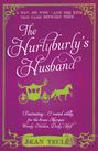 The Hurlyburly's Husband