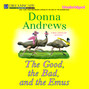 The Good, the Bad, and the Emus - A Meg Langslow Mystery 17 (Unabridged)