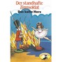 Hans Christian Andersen / Wilhelm Hauff, Der standhafte Zinnsoldat / Das kalte Herz
