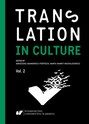 Translation in Culture. (In)fidelity in Translation. Vol. 2