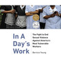 In A Day's Work - The Fight to End Sexual Violence Against America's Most Vulnerable Workers (Unabridged)