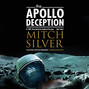 The Apollo Deception (Unabridged)