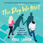 The Day We Met (Unabridged)