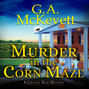 Murder in the Corn Maze - A Granny Reid Mystery, Book 2 (Unabridged)