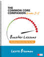 The Common Core Companion: Booster Lessons, Grades 3-5