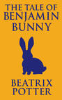 Tale of Benjamin Bunny, The The