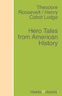 Hero Tales from American History