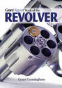 The Gun Digest Book of the Revolver