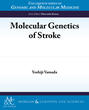 Molecular Genetics of Stroke