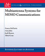 Multiantenna Systems for MIMO Communications