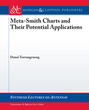 Meta-Smith Charts and Their Applications