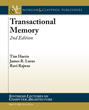 Transactional Memory, 2nd Edition
