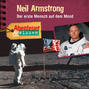 Neil Armstrong - Der erste Mensch auf dem Mond - Abenteuer & Wissen (Ungekürzt)