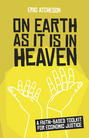 On Earth as It Is in Heaven