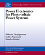 Power Electronics for Photovoltaic Power Systems