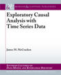 Exploratory Causal Analysis with Time Series Data
