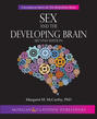 Sex and the Developing Brain
