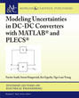 Modeling Uncertainties in DC-DC Converters with MATLAB® and PLECS®