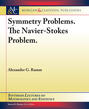 Symmetry Problems. The Navier–Stokes Problem.