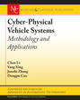 Cyber-Physical Vehicle Systems