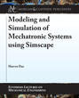 Modeling and Simulation of Mechatronic Systems using Simscape