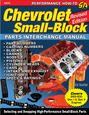 Chevrolet Small-Block Parts Interchange Manual - Revised Edition