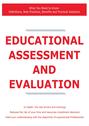 Educational assessment and evaluation - What You Need to Know: Definitions, Best Practices, Benefits and Practical Solutions