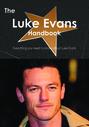 The Luke Evans Handbook - Everything you need to know about Luke Evans