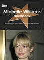 The Michelle Williams Handbook - Everything you need to know about Michelle Williams
