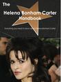The Helena Bonham Carter Handbook - Everything you need to know about Helena Bonham Carter