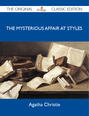 The Mysterious Affair at Styles - The Original Classic Edition