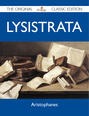 Lysistrata - The Original Classic Edition