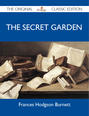 The Secret Garden - The Original Classic Edition