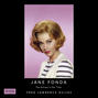 Jane Fonda: The Actress in Her Time - Fred Lawrence Guiles Hollywood Collection (Unabridged)