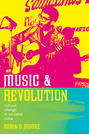 Music and Revolution